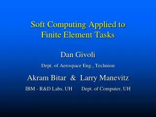 Soft Computing Applied to Finite Element Tasks