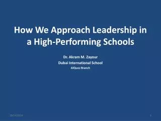 How We Approach Leadership in a High-Performing Schools