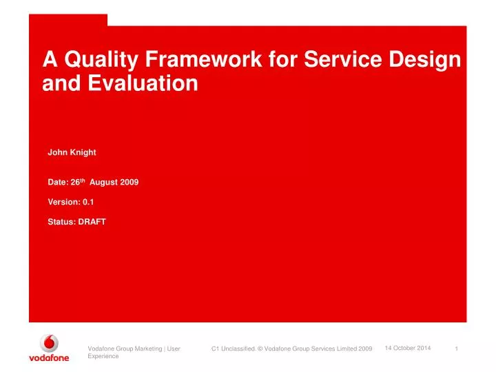 a quality framework for service design and evaluation