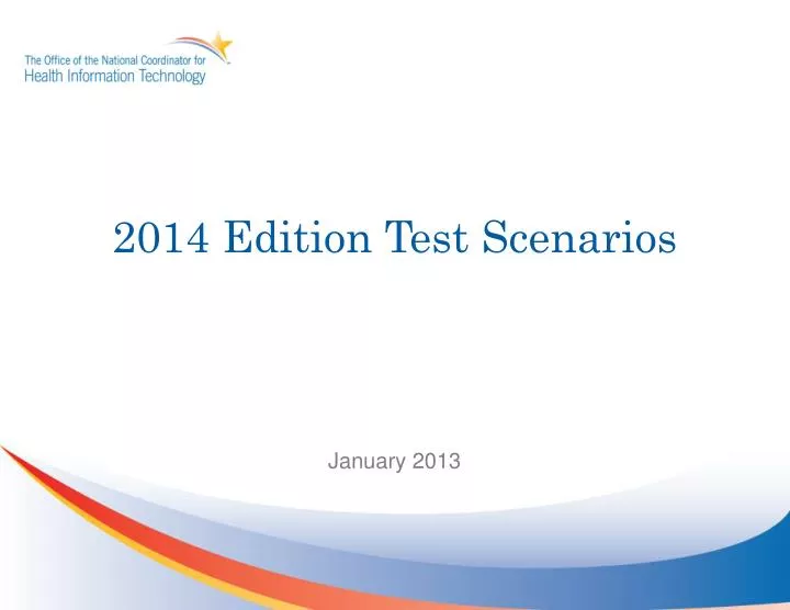 2014 edition test scenarios
