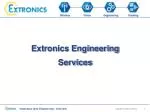 Extronics Engineering Services - slide 1