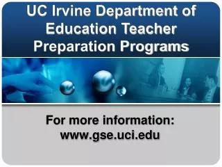 For more information: gse.uci