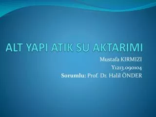 alt yapi atik su aktarimi