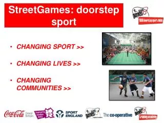 StreetGames: doorstep sport