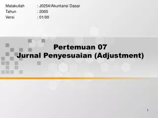 pertemuan 07 jurnal penyesuaian adjustment