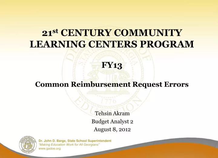21 st century community learning centers program fy13 common reimbursement request errors