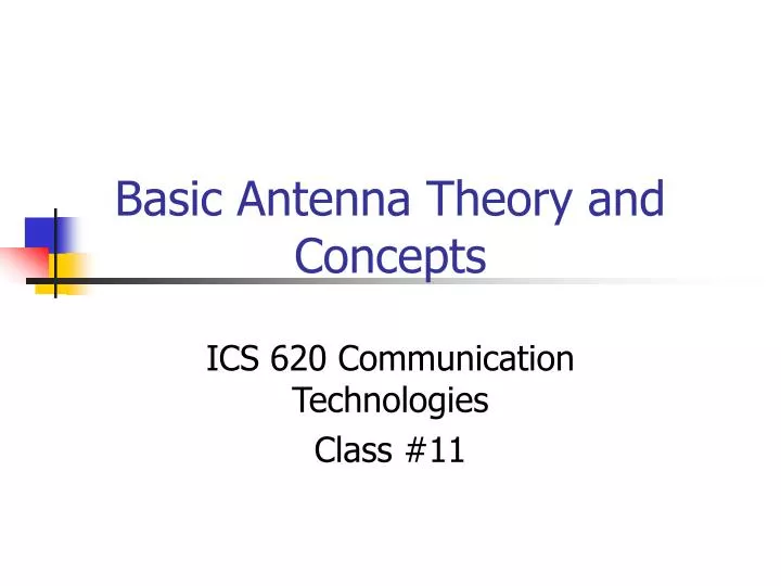 basic antenna theory and concepts