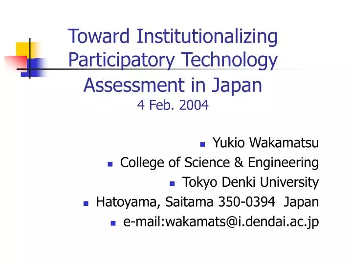 toward institutionalizing participatory technology assessment in japan 4 feb 2004