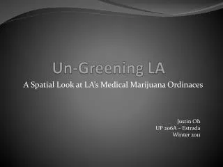 Un-Greening LA