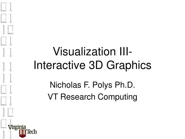 visualization iii interactive 3d graphics