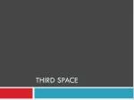 THIRD SPACE - slide 1