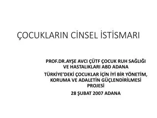 ocuklarin c nsel st smari