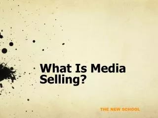 What Is Media Selling?