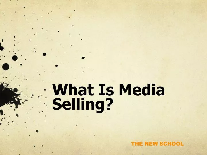 what is media selling