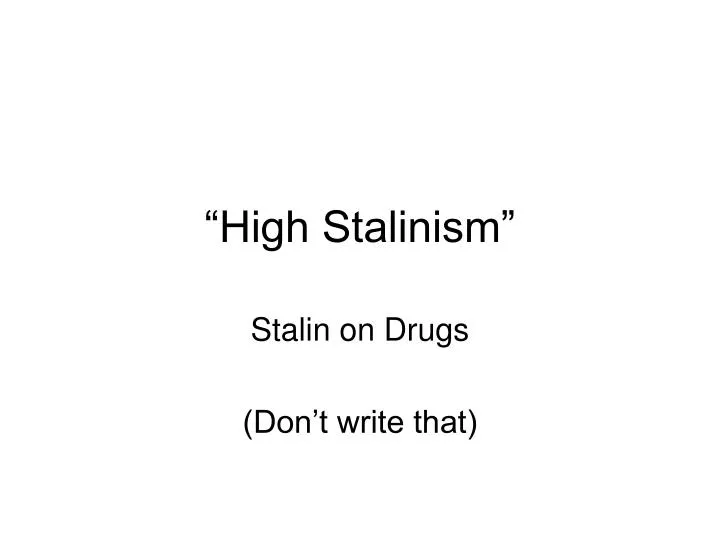 high stalinism