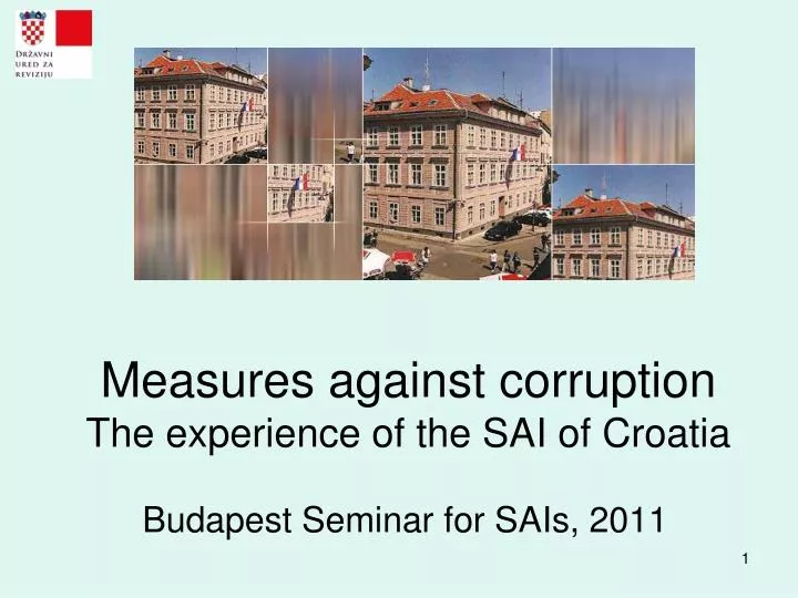 measures against corruption the experience of the sai of croatia