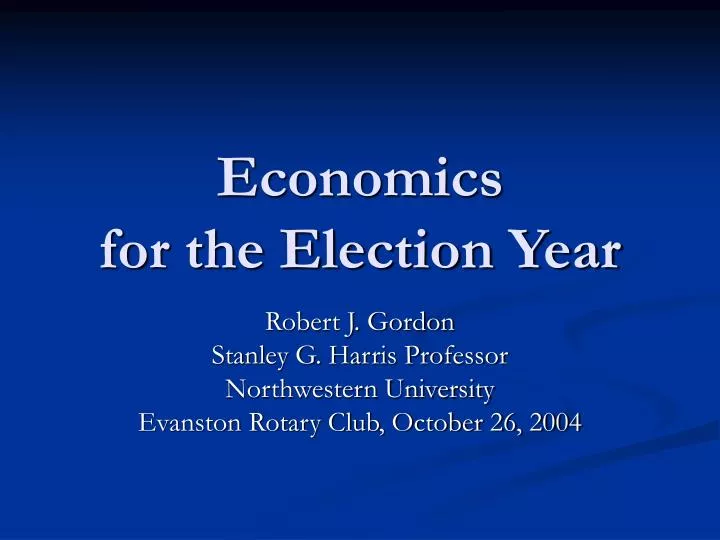 economics for the election year