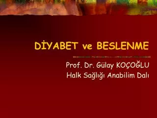d yabet ve beslenme