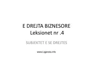 e drejta biznesore leksionet nr 4