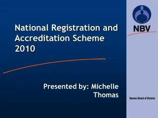 National Registration and Accreditation Scheme 2010
