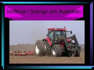 jordbruk i sverige och australien