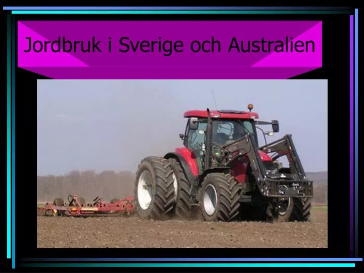 jordbruk i sverige och australien