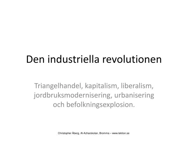 den industriella revolutionen