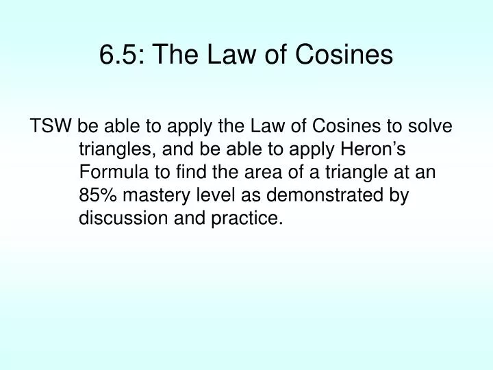 6 5 the law of cosines