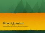 Blood Quantum - slide 1
