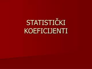 statisti ki koeficijenti