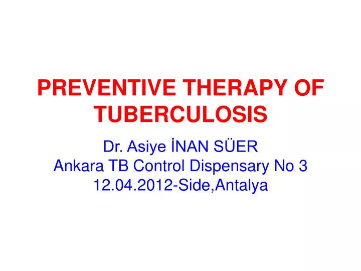 preventive therapy of tuberculosis