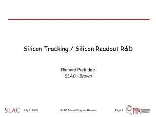 Silicon Tracking / Silicon Readout R&amp;D