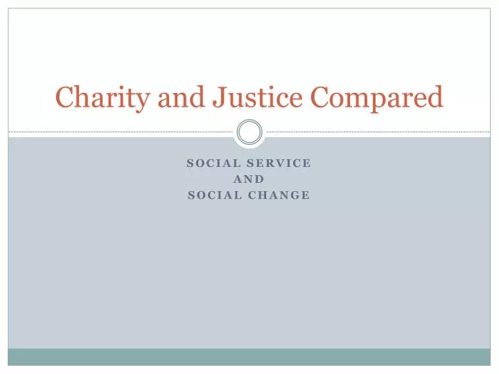 charity and justice compared