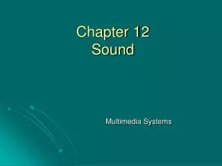 Chapter 12 Sound