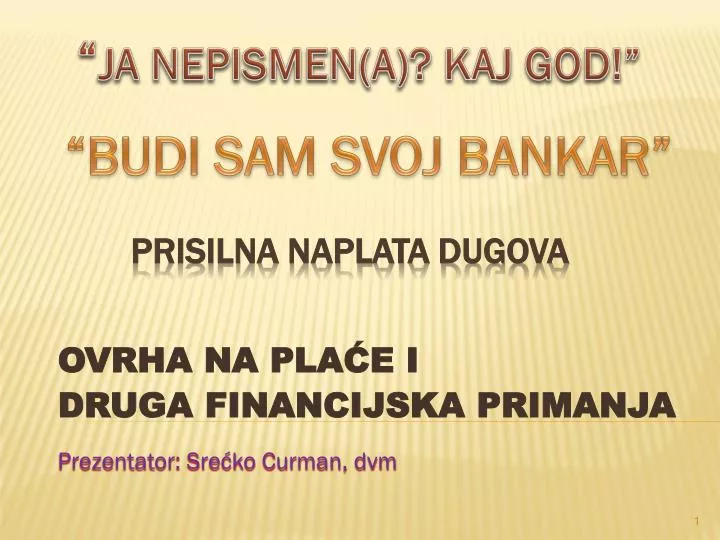 ovrha na pla e i druga financijska primanja