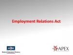 Employment Relations Act - slide 1