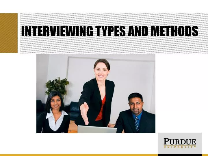 interviewing types and methods