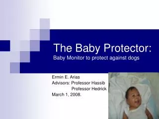The Baby Protector: Baby Monitor to protect against dogs