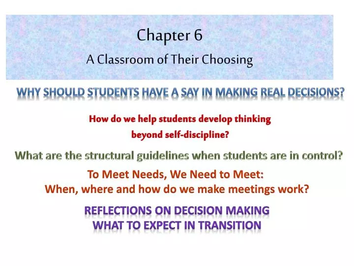 chapter 6 a classroom of their choosing