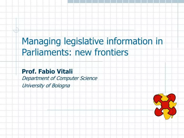 managing legislative information in parliaments new frontiers