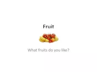 fruit