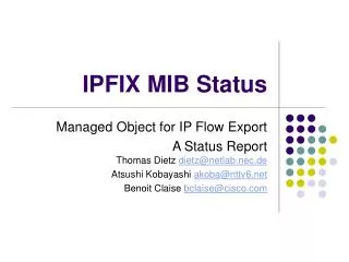 IPFIX MIB Status