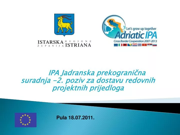 ipa jadranska prekograni na suradnja 2 poziv za dostavu redovnih projektnih prijedloga