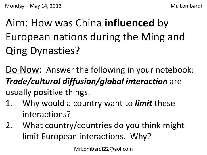 aim how was china influenced by european nations during the ming and qing dynasties