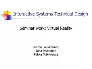 interactive systems technical design