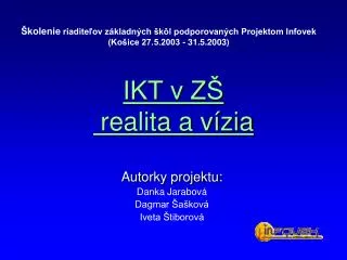 ikt v z realita a v zia
