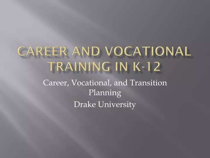 career and vocational training in k 12