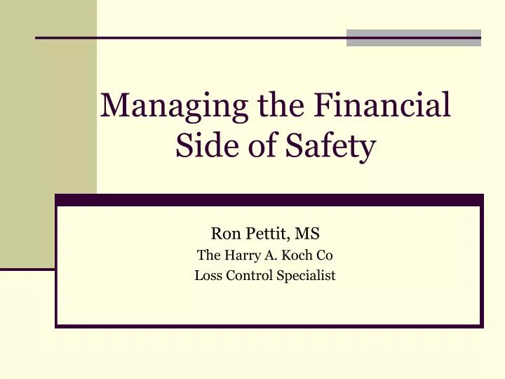managing the financial side of safety