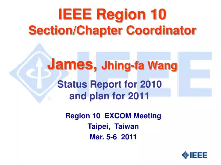 ieee region 10 section chapter coordinator james jhing fa wang