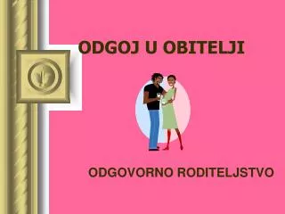 odgoj u obitelji